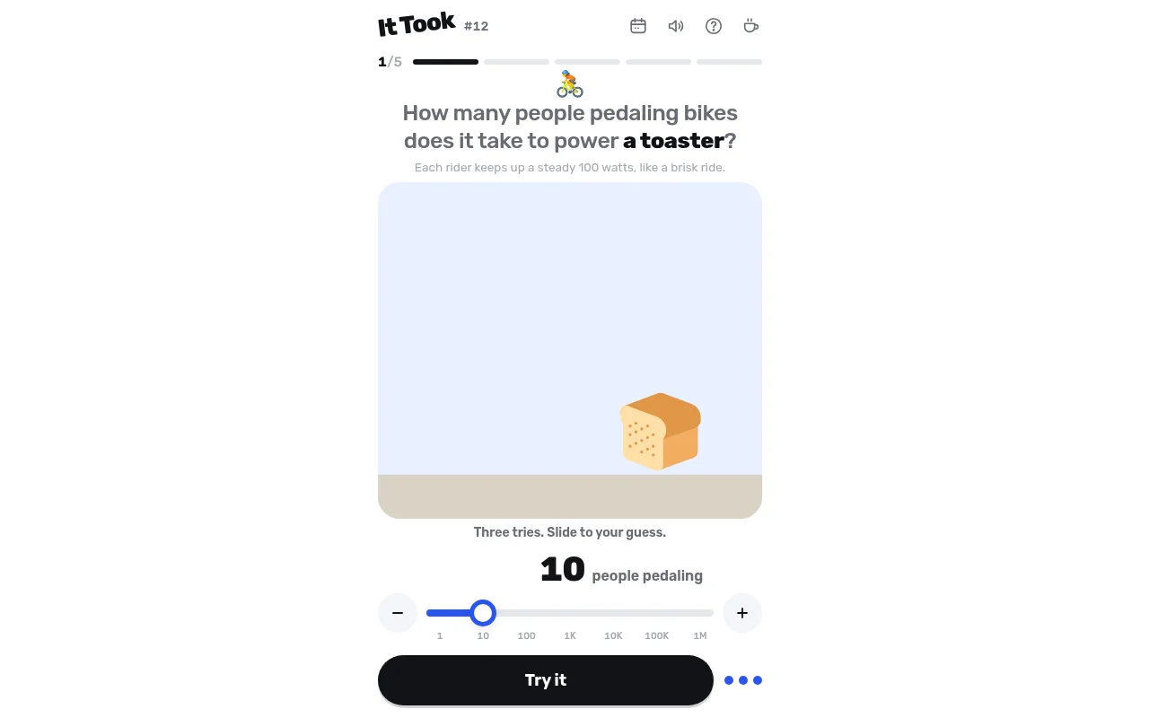 It Took