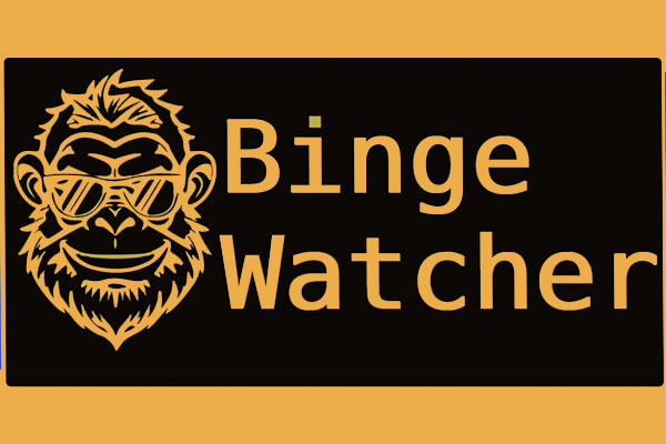 Bingewatcher